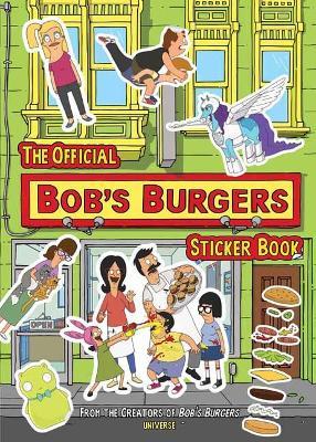 The Official Bob’s Burgers Sticker Book