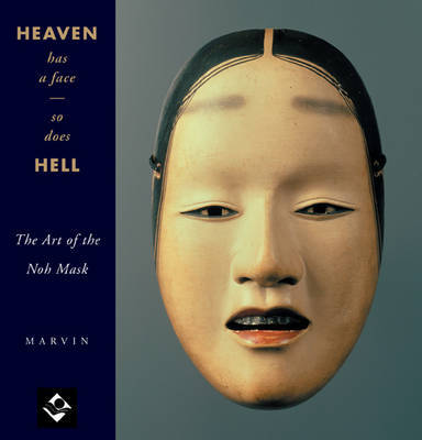 Heaven Has a Face; So Does Hell by Stephen E Marvin image
