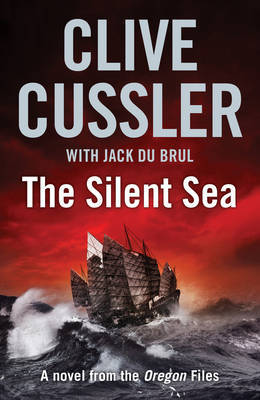The Silent Sea (Oregon Files #7) by Clive Cussler image