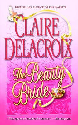 The Beauty Bride by Claire Delacroix image