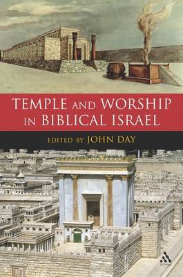 Temple and Worship in Biblical Israel image