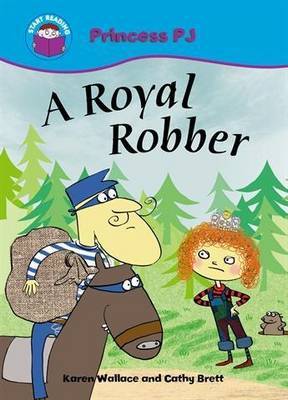 Start Reading: Princess PJ: A Royal Robber by Karen Wallace image