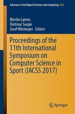 Proceedings of the 11th International Symposium on Computer Science in Sport (IACSS 2017) image
