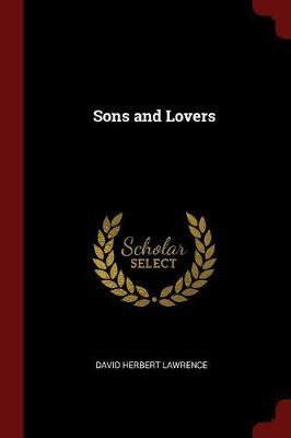 Sons and Lovers by David Herbert Lawrence image