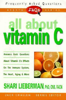 All About Vitamin C by Shari Lieberman image