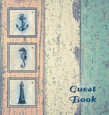 NAUTICAL GUEST BOOK (Hardcover), Visitors Book, Guest Comments Book, Vacation Home Guest Book, Beach House Guest Book, Visitor Comments Book, Seaside Retreat Guest Book image