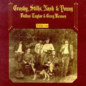 Deja Vu (Remastered) by Crosby Stills & Nash image