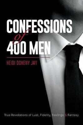 Confessions of 400 Men by Heidi Doheny Jay image