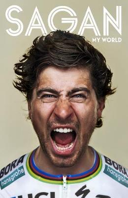 My World on Hardback by Peter Sagan