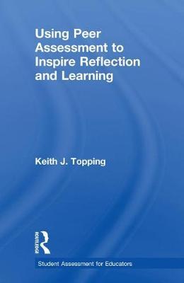 Using Peer Assessment to Inspire Reflection and Learning by Keith Topping image