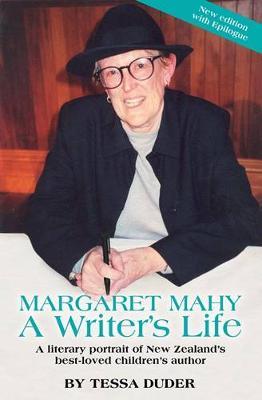 Margaret Mahy A Writer's Life by Tessa Duder image