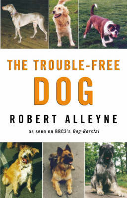 The Trouble-free Dog by Robert Alleyne image