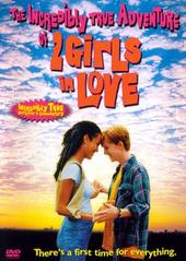 Incredibly True Adventure Of 2 Girls In Love on DVD