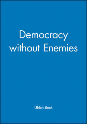 Democracy without Enemies by Ulrich Beck image