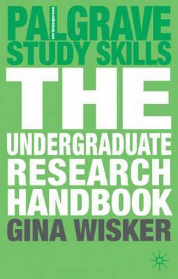 The Undergraduate Research Handbook by Gina Wisker image