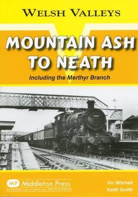 Mountain Ash to Neath by Vic Mitchell image
