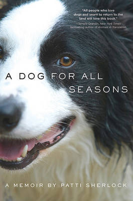 A Dog for All Seasons: A Memoir by Patti Sherlock image