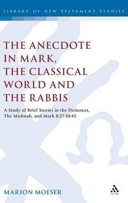 The Anecdote on Hardback by Marion Moeser