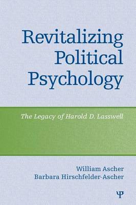 Revitalizing Political Psychology by William Ascher image