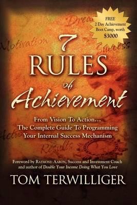 7 Rules of Achievement by Tom Terwilliger image