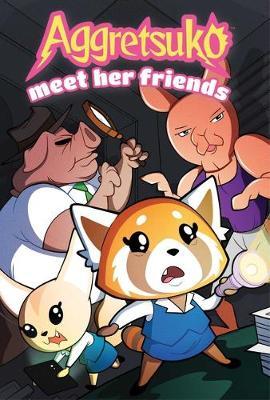 Aggretsuko Meet Her Friends on Hardback by Cat Farris