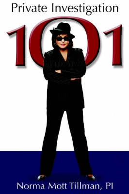 Private Investigation 101 by Norma, M Tillman image