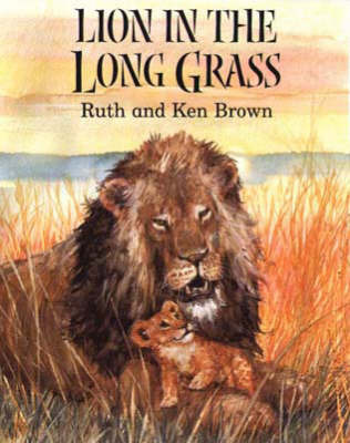 Lion in the Long Grass by Ruth Brown image