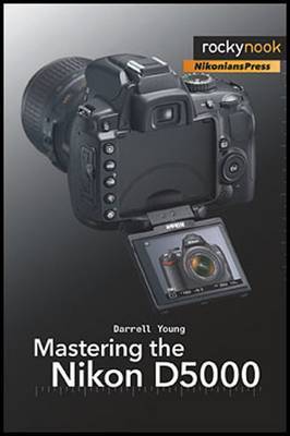 Mastering the Nikon D5000 by Darrell Young image