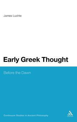 Early Greek Thought by James Luchte image