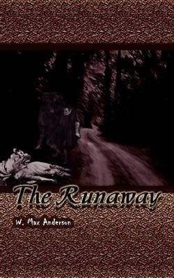 The Runaway by W. Max Anderson image