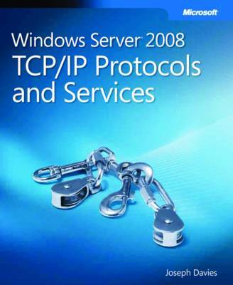 Windows Server 2008 TCP/ IP Protocols and Services by Joseph Davies image