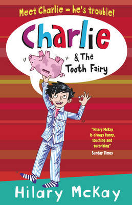 Charlie and the Tooth Fairy by Hilary McKay image