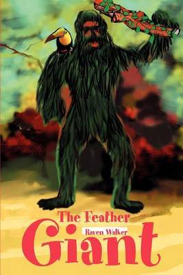 The Feather Giant by Raven Walker image