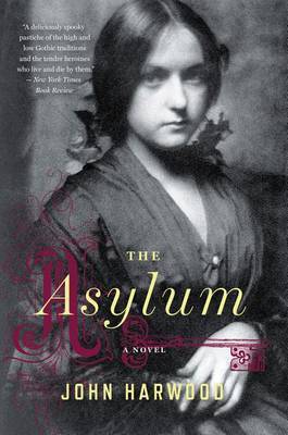 The Asylum by John Harwood image