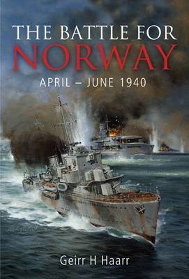 The Battle for Norway April - June 1940 by Geirr H. Haarr image