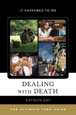 Dealing with Death on Hardback by Kathlyn Gay