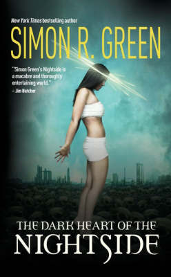 The Dark Heart of the Nightside by Simon R Green image