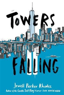 Towers Falling by Jewell Parker Rhodes image
