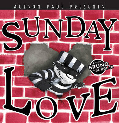 Sunday Love on Hardback by Alison Paul