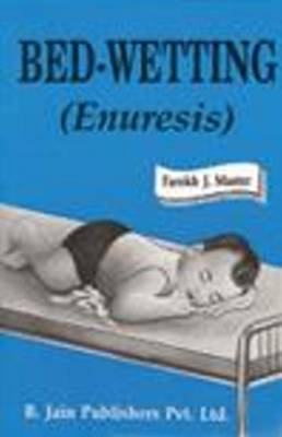 Bed Wetting (Enuresis) by Master Farokh Jamshed image