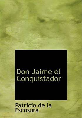 Don Jaime El Conquistador by Patricio de la Escosura image