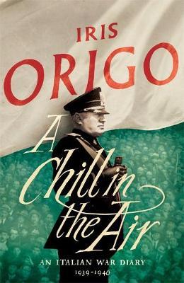 A Chill in the Air on Hardback by Iris Origo