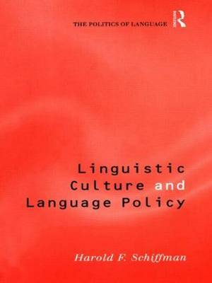Linguistic Culture and Language Policy by Harold Schiffman image