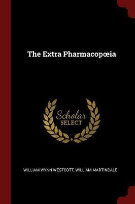 The Extra Pharmacopoeia by William Wynn Westcott image