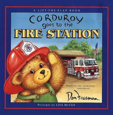 Corduroy Goes to the Fire Stat by Don Freeman image