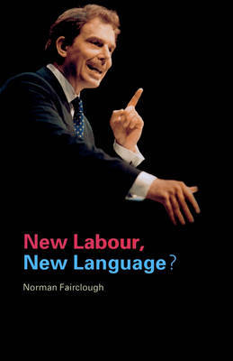 New Labour, New Language? by Norman Fairclough image