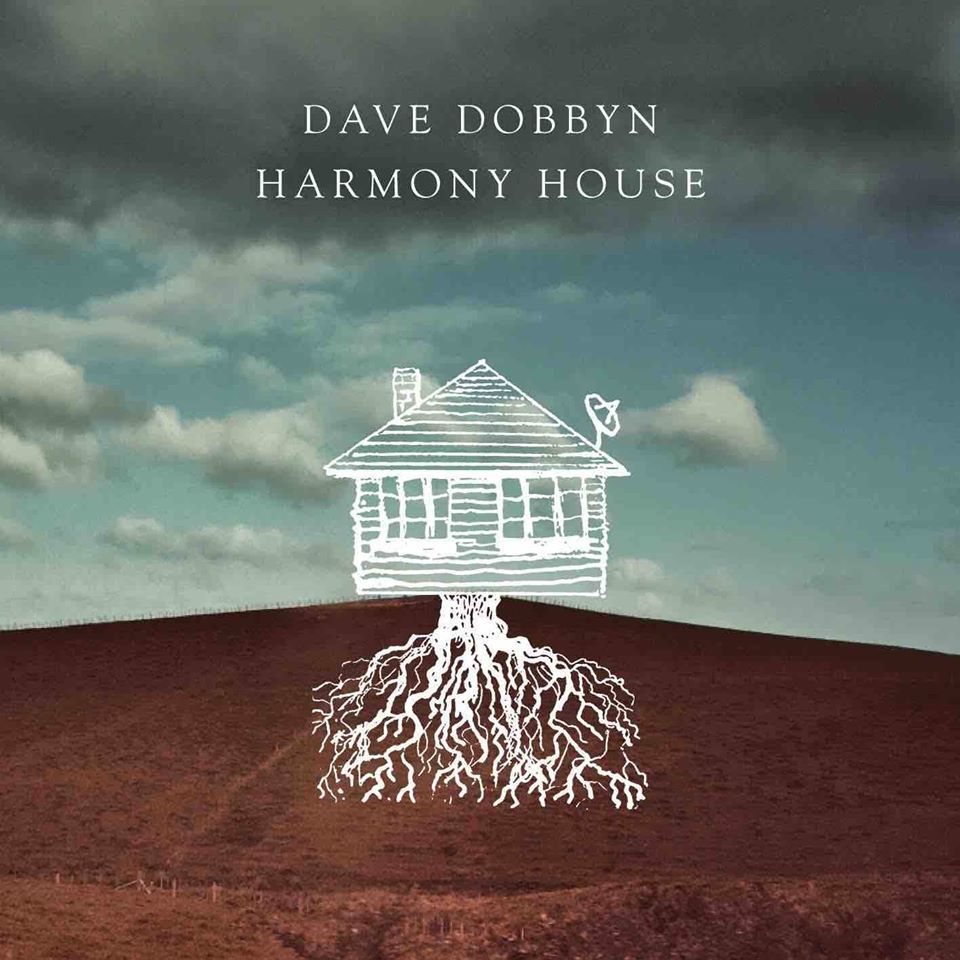 Harmony House on CD by Dave Dobbyn