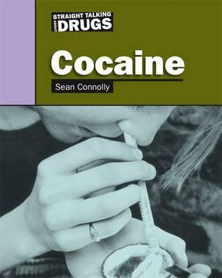 Cocaine on Hardback by Sean Connolly