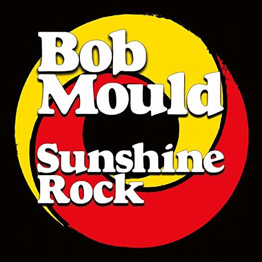 Sunshine Rock on CD by Bob Mould