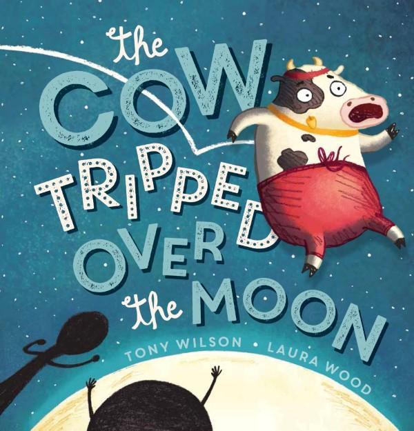 Cow Tripped Over the Moon by Tony Wilson image